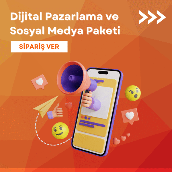 Dijital Pazarlama ve Sosyal Medya Reklam Paketi